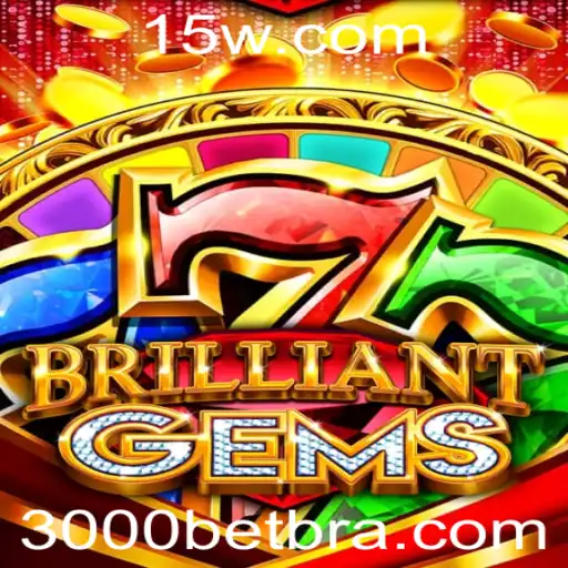 Descubra o Fascinante Mundo de BrilliantGems e o Desafio da 3000bet