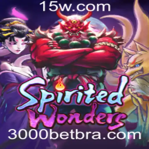 SpiritedWonders: Descubra o Fascinante Mundo do Jogo com 3000bet