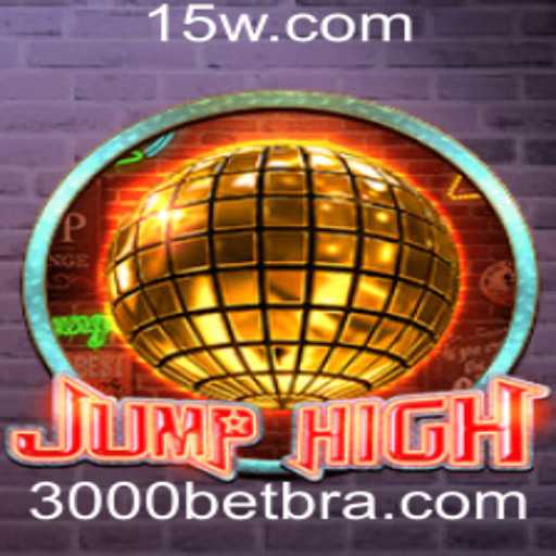 Explorando o Universo de JumpHigh: O Jogo que Desafia Seus Limites com 3000bet