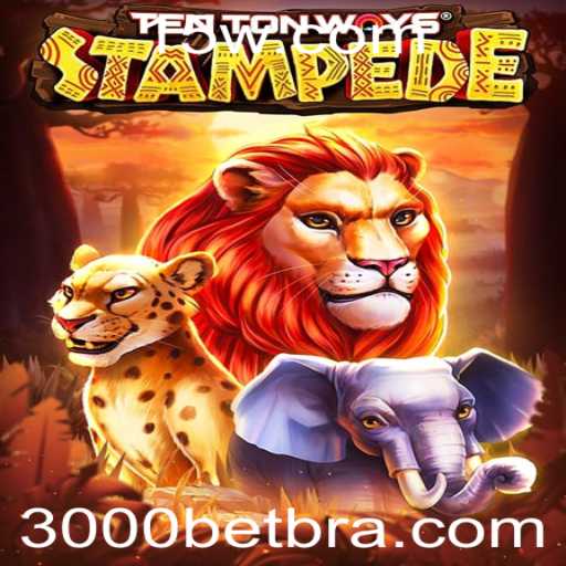 Guia Completo de TenTonWaysStampede e a Estratégia 3000bet